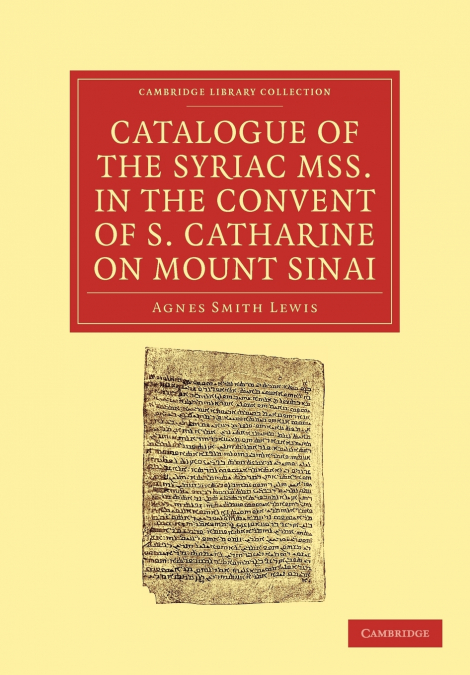 CATALOGUE OF THE SYRIAC MSS. IN THE CONVENT OF S. CATHARINE