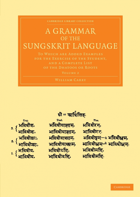 A GRAMMAR OF THE SUNGSKRIT LANGUAGE - VOLUME 2