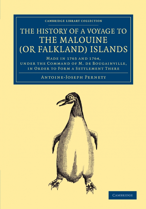 THE HISTORY OF A VOYAGE TO THE MALOUINE (OR FALKLAND) ISLAND