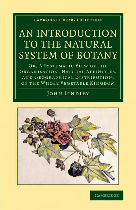 AN INTRODUCTION TO THE NATURAL SYSTEM OF BOTANY