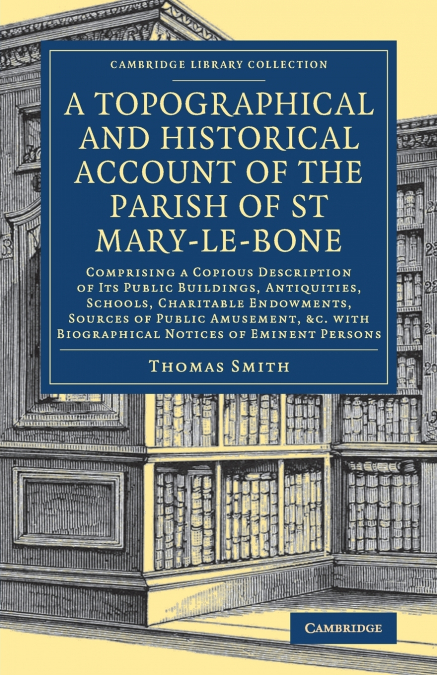 A TOPOGRAPHICAL AND HISTORICAL ACCOUNT OF THE PARISH OF ST M