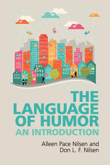 THE LANGUAGE OF HUMOR