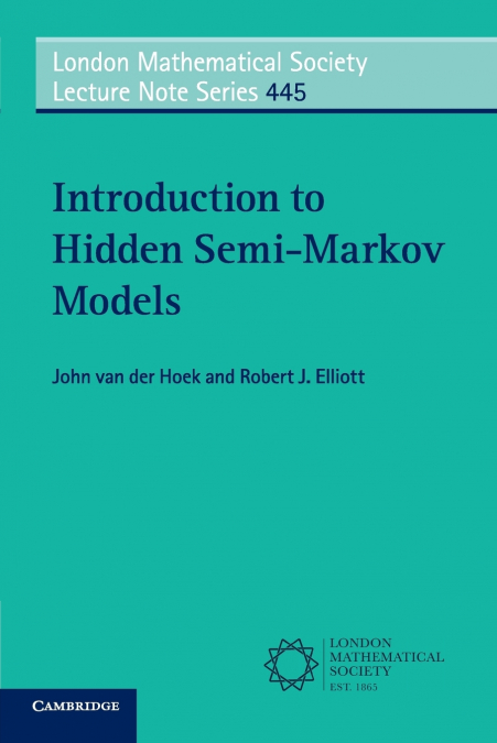 INTRODUCTION TO HIDDEN SEMI-MARKOV MODELS