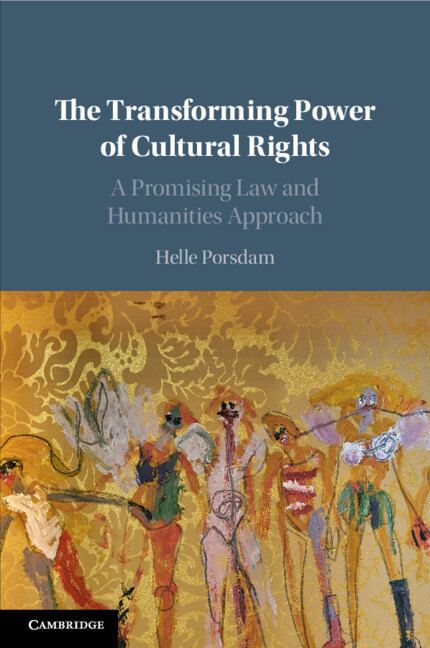 THE TRANSFORMING POWER OF CULTURAL RIGHTS