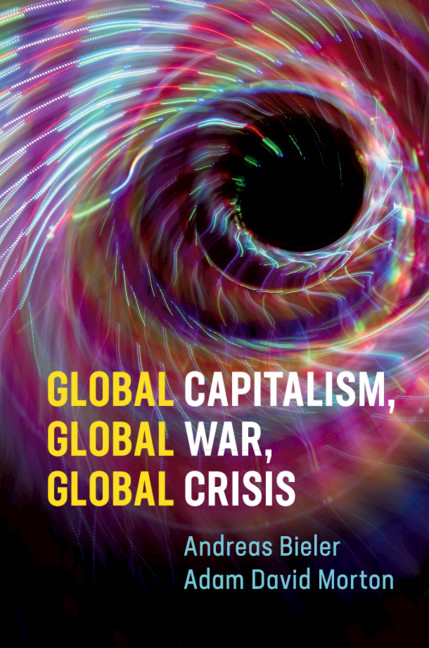 GLOBAL CAPITALISM, GLOBAL WAR, GLOBAL CRISIS