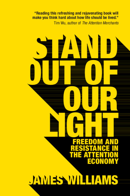 STAND OUT OF OUR LIGHT