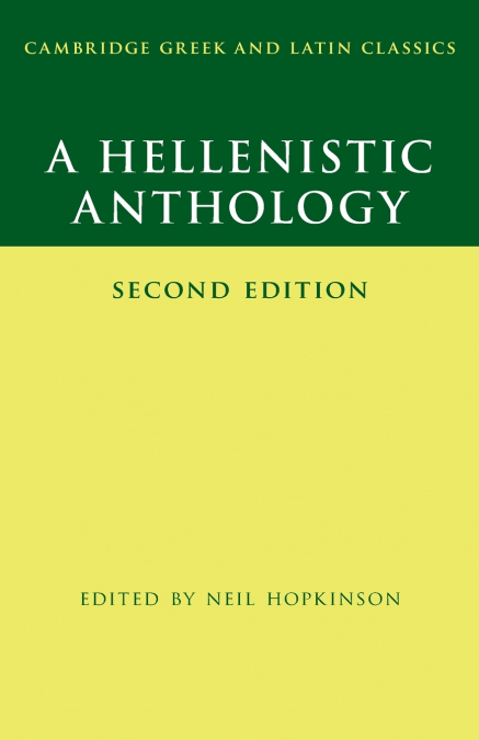 A HELLENISTIC ANTHOLOGY