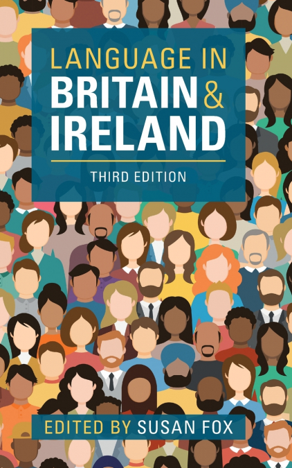LANGUAGE IN BRITAIN AND IRELAND
