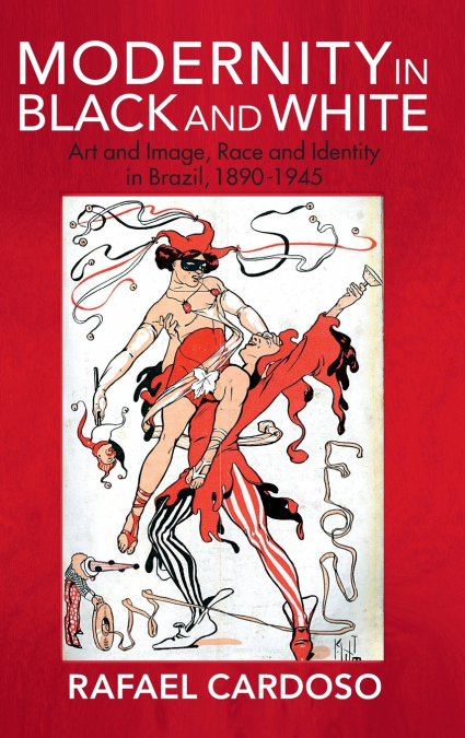 MODERNITY IN BLACK AND WHITE