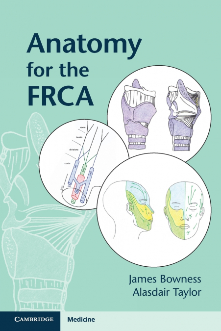 ANATOMY FOR THE FRCA