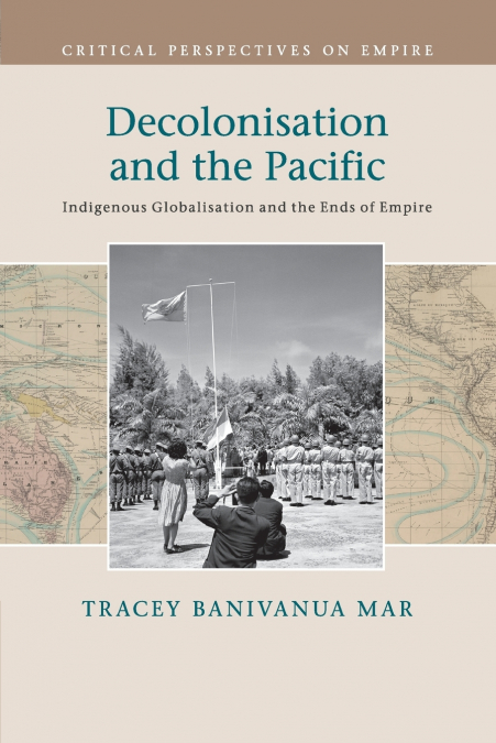 DECOLONISATION AND THE PACIFIC