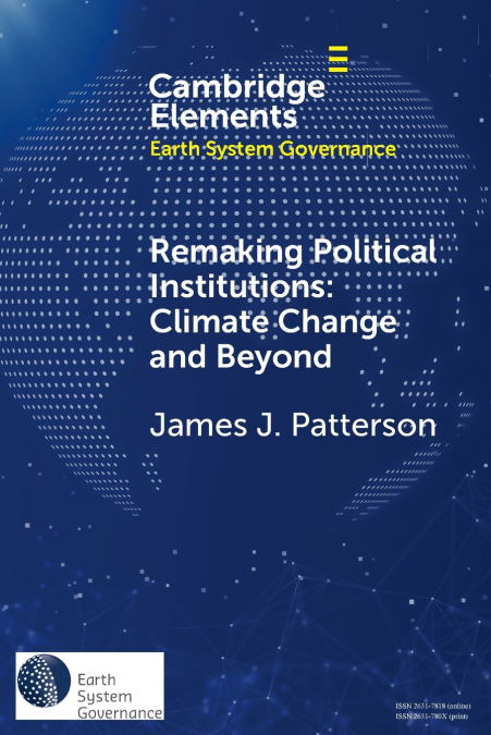 REMAKING POLITICAL INSTITUTIONS