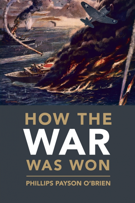 HOW THE WAR WAS WON
