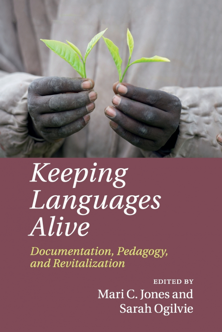 KEEPING LANGUAGES ALIVE