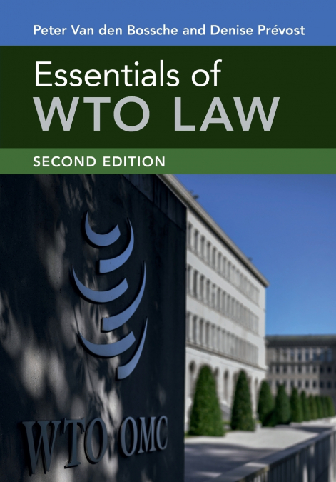 ESSENTIALS OF WTO LAW