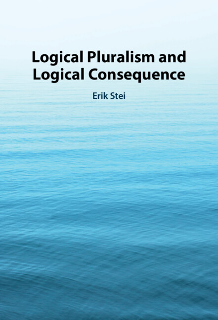 LOGICAL PLURALISM AND LOGICAL CONSEQUENCE