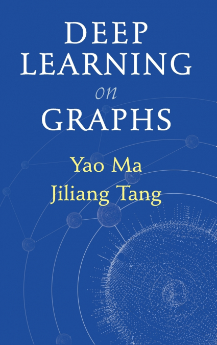 DEEP LEARNING ON GRAPHS