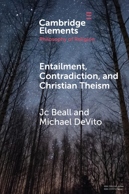 ENTAILMENT, CONTRADICTION, AND CHRISTIAN THEISM