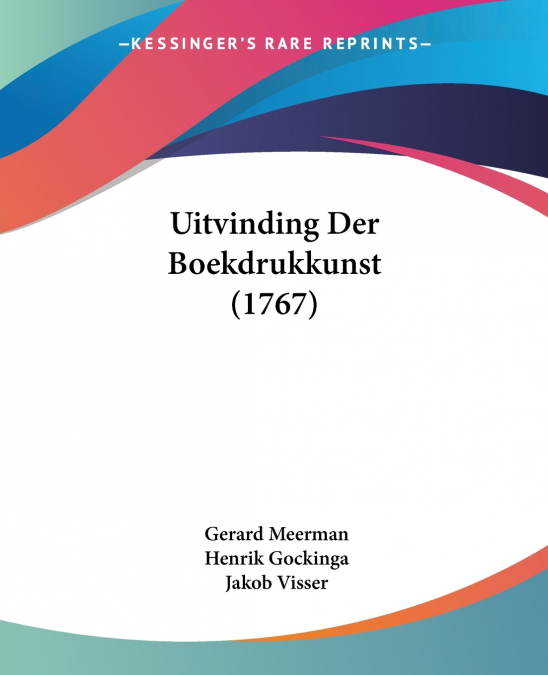 UITVINDING DER BOEKDRUKKUNST (1767)