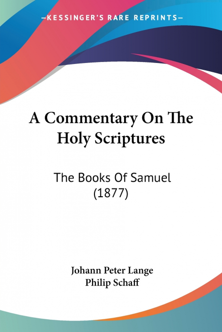 A COMMENTARY ON THE HOLY SCRIPTURES