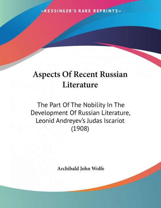 ASPECTS OF RECENT RUSSIAN LITERATURE