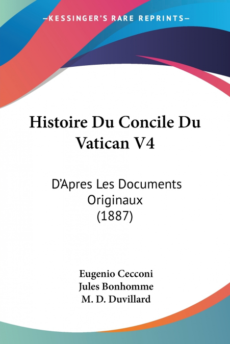 HISTOIRE DU CONCILE DU VATICAN V4