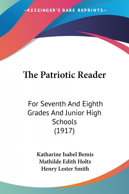 THE PATRIOTIC READER