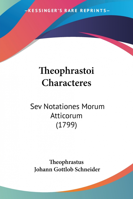 THEOPHRASTOI CHARACTERES