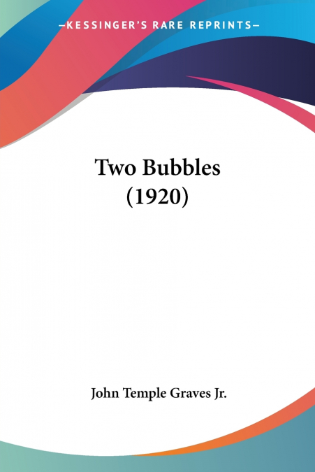 TWO BUBBLES (1920)
