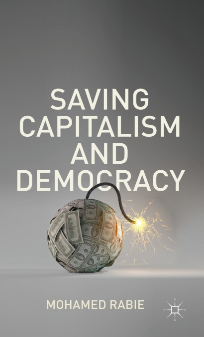 SAVING CAPITALISM AND DEMOCRACY