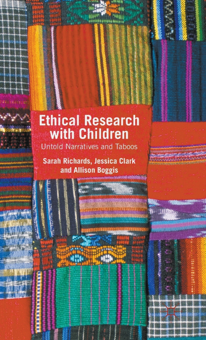 ETHICAL RESEARCH WITH CHILDREN