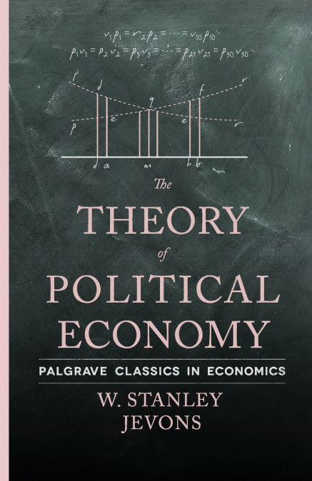 THE THEORY OF POLITICAL ECONOMY