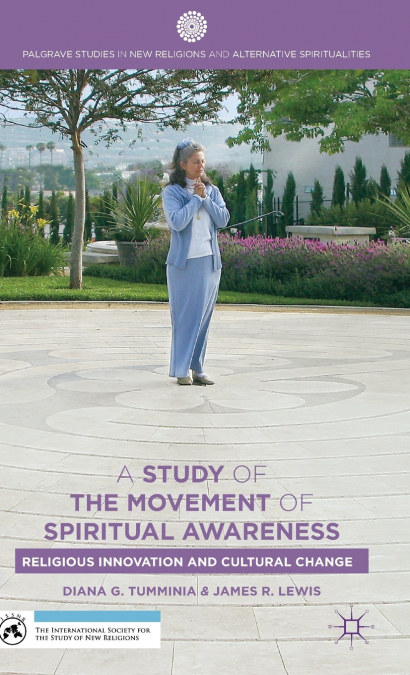 A STUDY OF THE MOVEMENT OF SPIRITUAL AWARENESS
