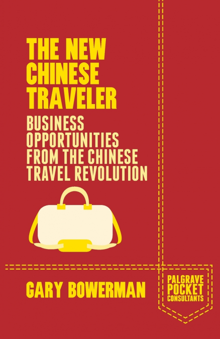 THE NEW CHINESE TRAVELER