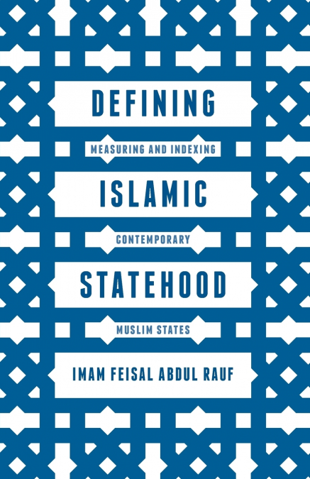DEFINING ISLAMIC STATEHOOD