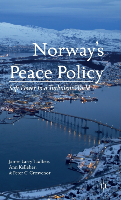 NORWAY?S PEACE POLICY