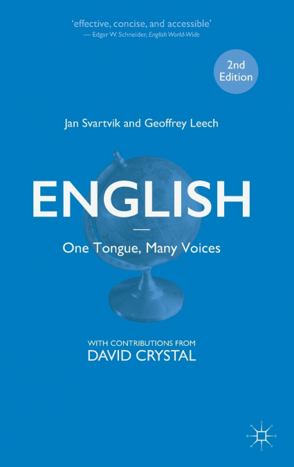 ENGLISH - ONE TONGUE, MANY VOICES