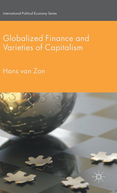 GLOBALIZED FINANCE AND VARIETIES OF CAPITALISM