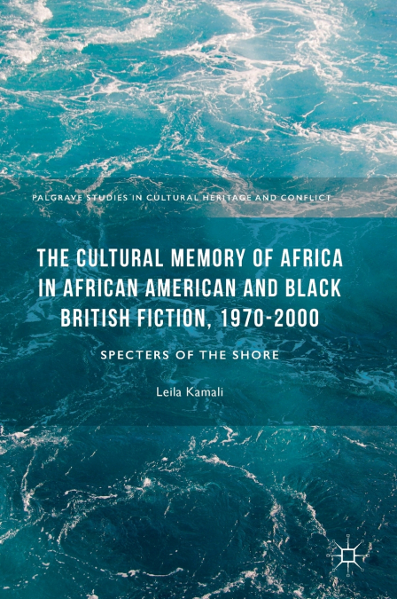 THE CULTURAL MEMORY OF AFRICA IN AFRICAN AMERICAN AND BLACK