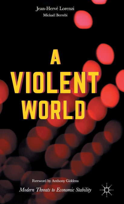 A VIOLENT WORLD