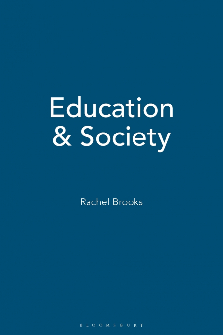 EDUCATION AND SOCIETY