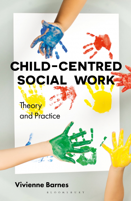 CHILD-CENTRED SOCIAL WORK