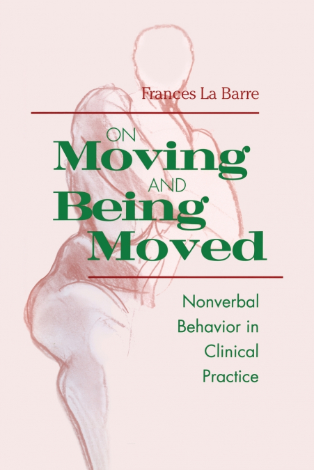ON MOVING AND BEING MOVED