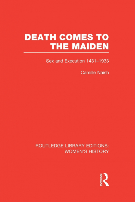 DEATH COMES TO THE MAIDEN