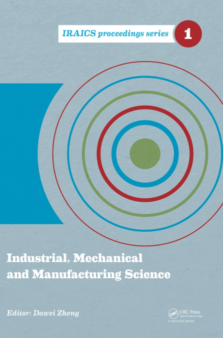 INDUSTRIAL, MECHANICAL AND MANUFACTURING SCIENCE