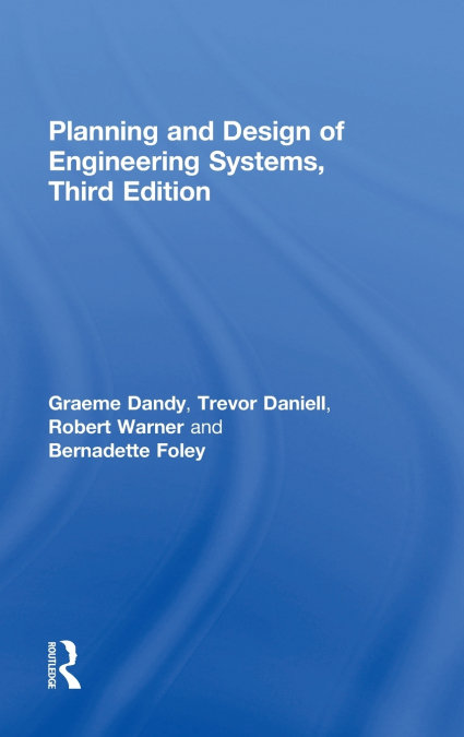 PLANNING AND DESIGN OF ENGINEERING SYSTEMS