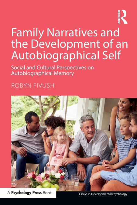 FAMILY NARRATIVES AND THE DEVELOPMENT OF AN AUTOBIOGRAPHICAL