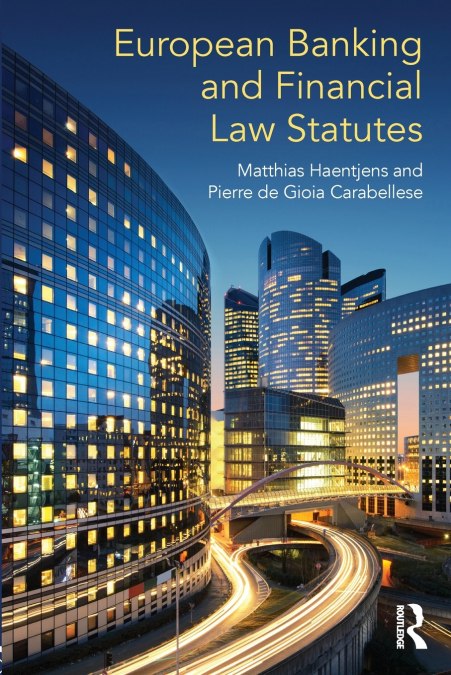 EUROPEAN BANKING AND FINANCIAL LAW STATUTES