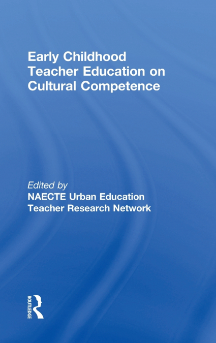 EARLY CHILDHOOD TEACHER EDUCATION ON CULTURAL COMPETENCE