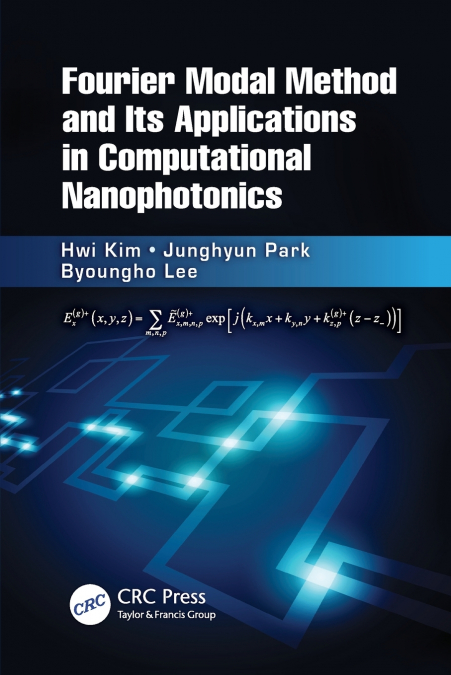 FOURIER MODAL METHOD AND ITS APPLICATIONS IN COMPUTATIONAL N